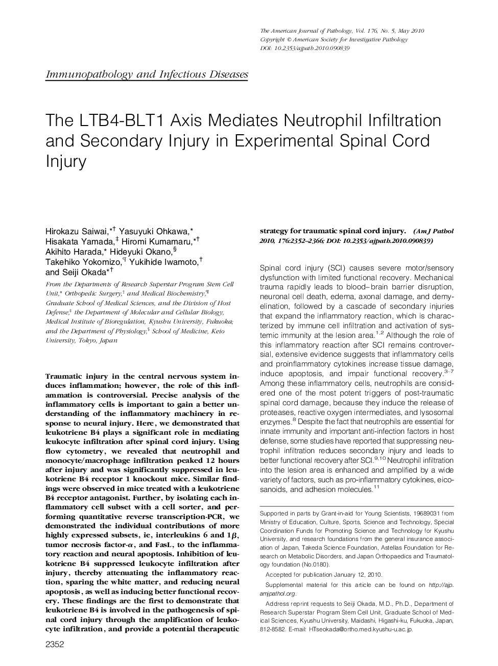The LTB4-BLT1 Axis Mediates Neutrophil Infiltration and Secondary Injury in Experimental Spinal Cord Injury