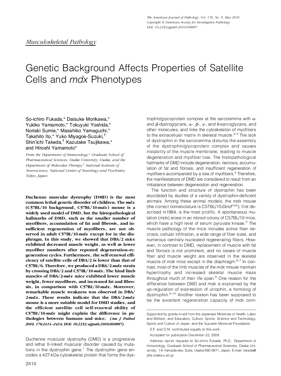 Genetic Background Affects Properties of Satellite Cells and mdx Phenotypes