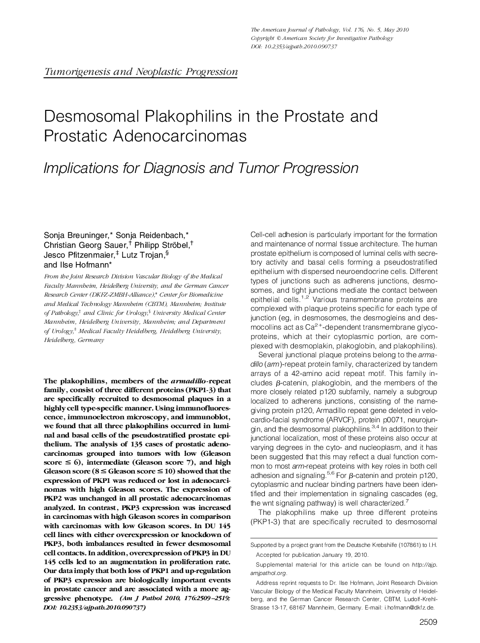 Regular ArticlesDesmosomal Plakophilins in the Prostate and Prostatic Adenocarcinomas: Implications for Diagnosis and Tumor Progression