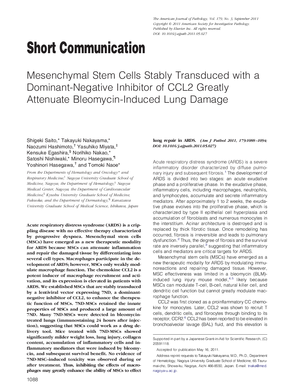 Mesenchymal Stem Cells Stably Transduced with a Dominant-Negative Inhibitor of CCL2 Greatly Attenuate Bleomycin-Induced Lung Damage