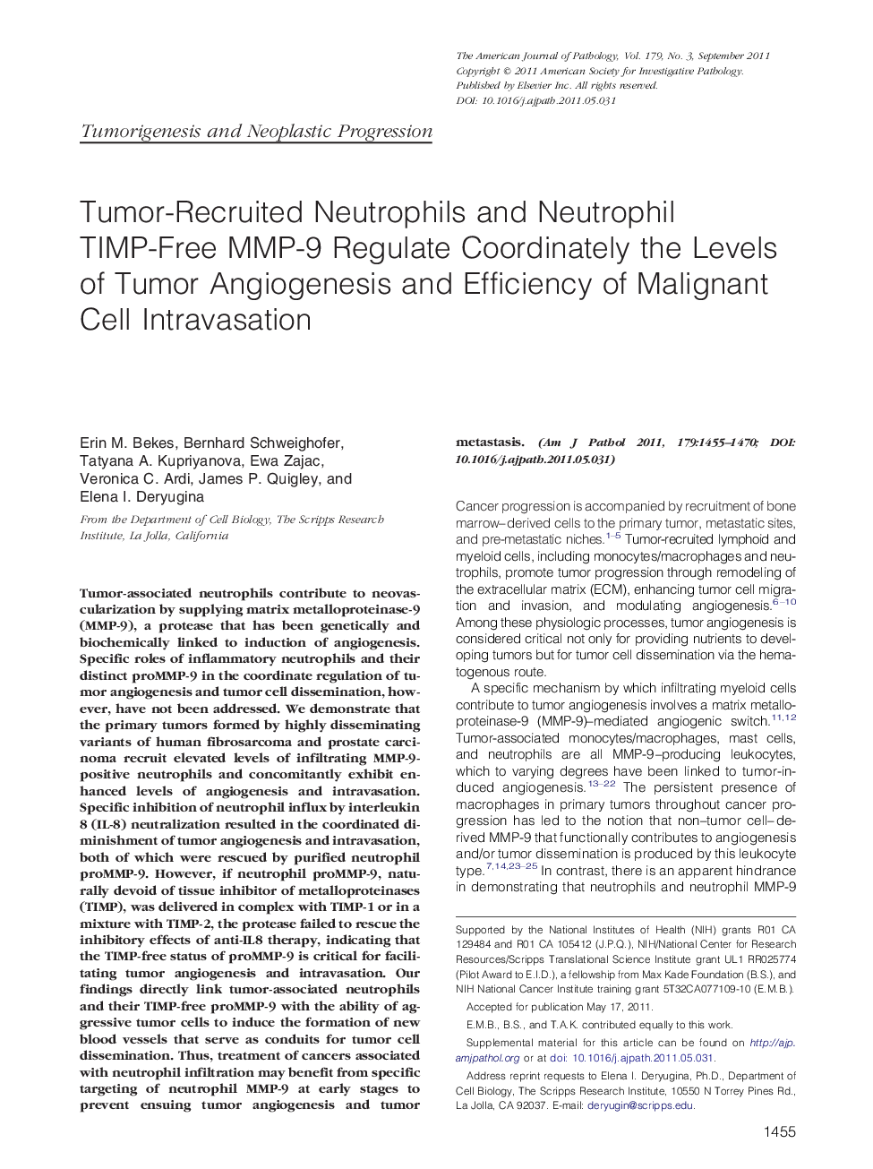 Tumor-Recruited Neutrophils and Neutrophil TIMP-Free MMP-9 Regulate Coordinately the Levels of Tumor Angiogenesis and Efficiency of Malignant Cell Intravasation