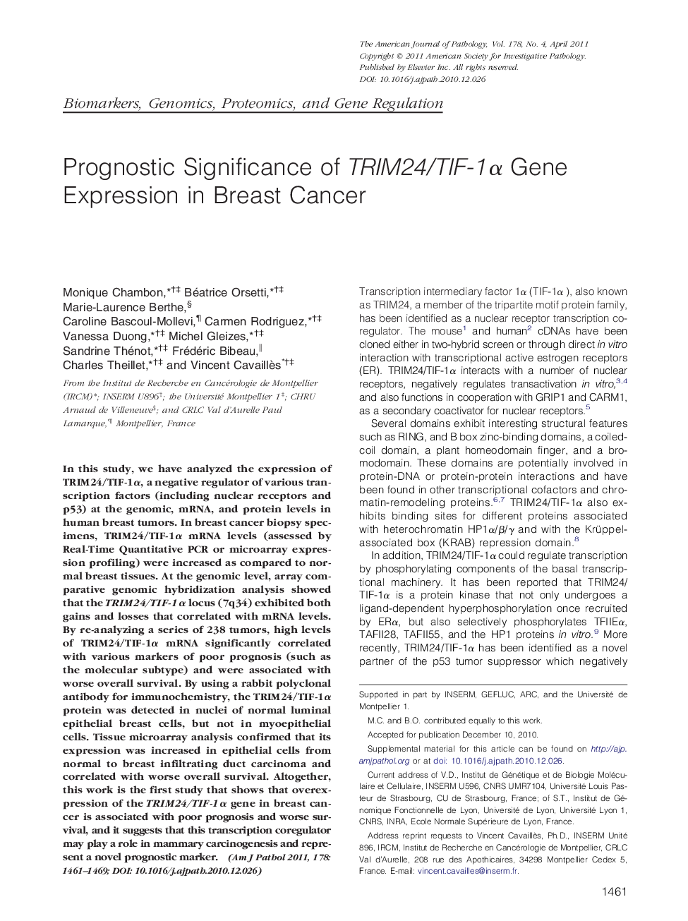 Regular articleBiomarkers, genomics, proteomics, and gene regulationPrognostic Significance of TRIM24/TIF-1Î± Gene Expression in Breast Cancer