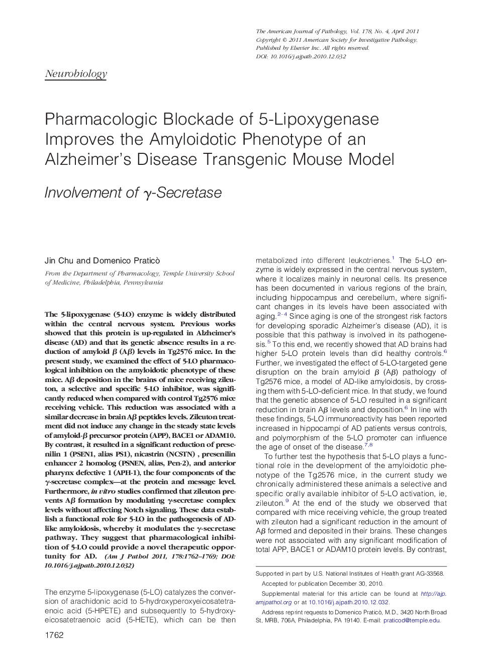 Pharmacologic Blockade of 5-Lipoxygenase Improves the Amyloidotic Phenotype of an Alzheimer's Disease Transgenic Mouse Model