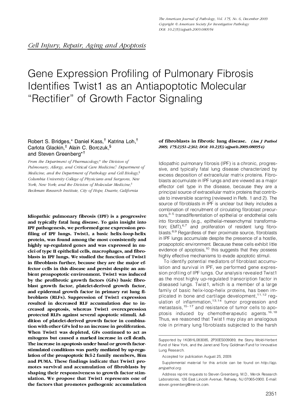 Gene Expression Profiling of Pulmonary Fibrosis Identifies Twist1 as an Antiapoptotic Molecular “Rectifier” of Growth Factor Signaling