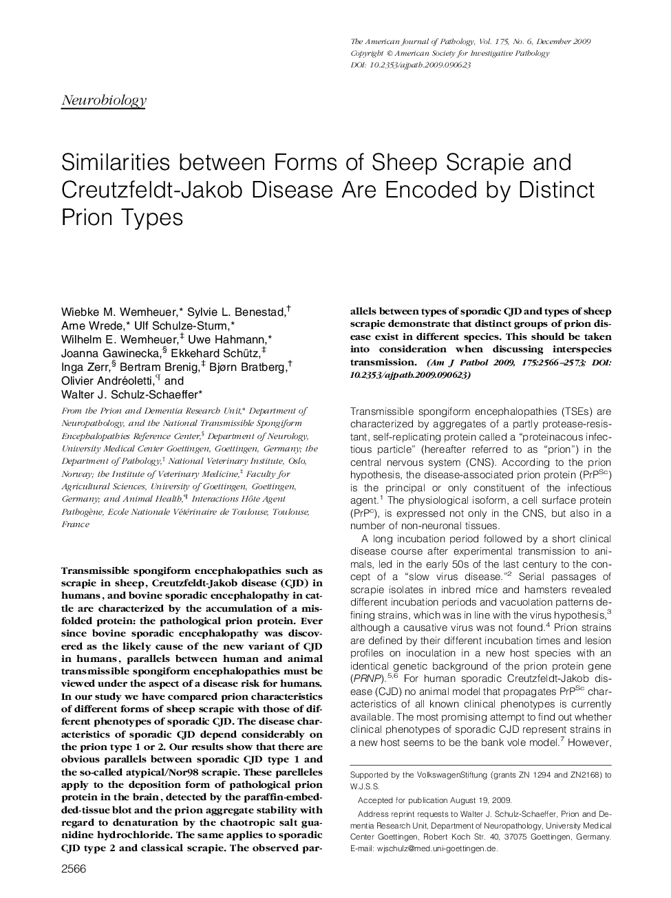 Similarities between Forms of Sheep Scrapie and Creutzfeldt-Jakob Disease Are Encoded by Distinct Prion Types