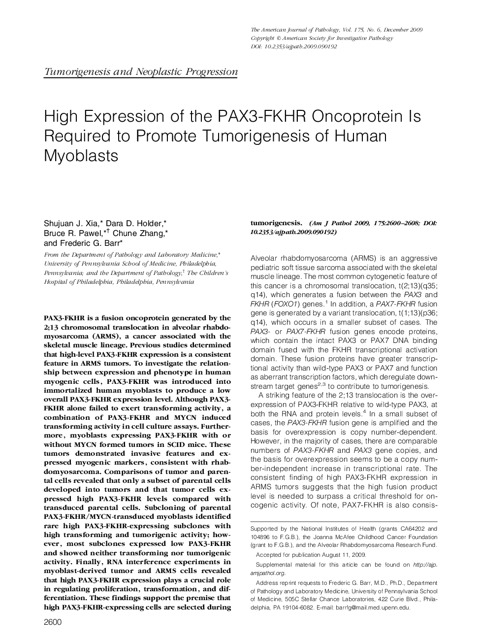 High Expression of the PAX3-FKHR Oncoprotein Is Required to Promote Tumorigenesis of Human Myoblasts