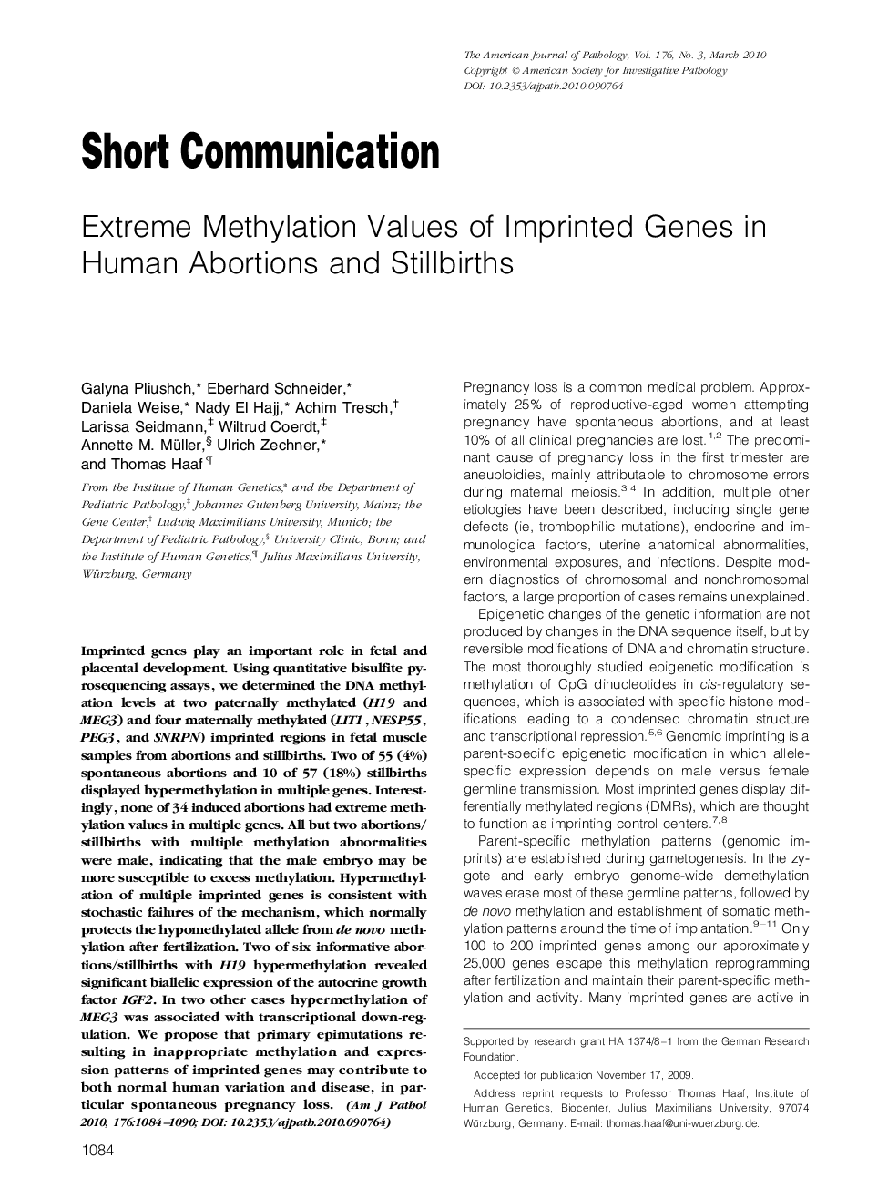 Short CommunicationsExtreme Methylation Values of Imprinted Genes in Human Abortions and Stillbirths