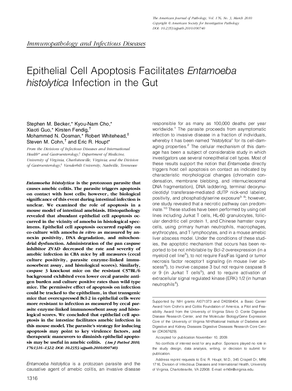 Regular ArticlesEpithelial Cell Apoptosis Facilitates Entamoeba histolytica Infection in the Gut