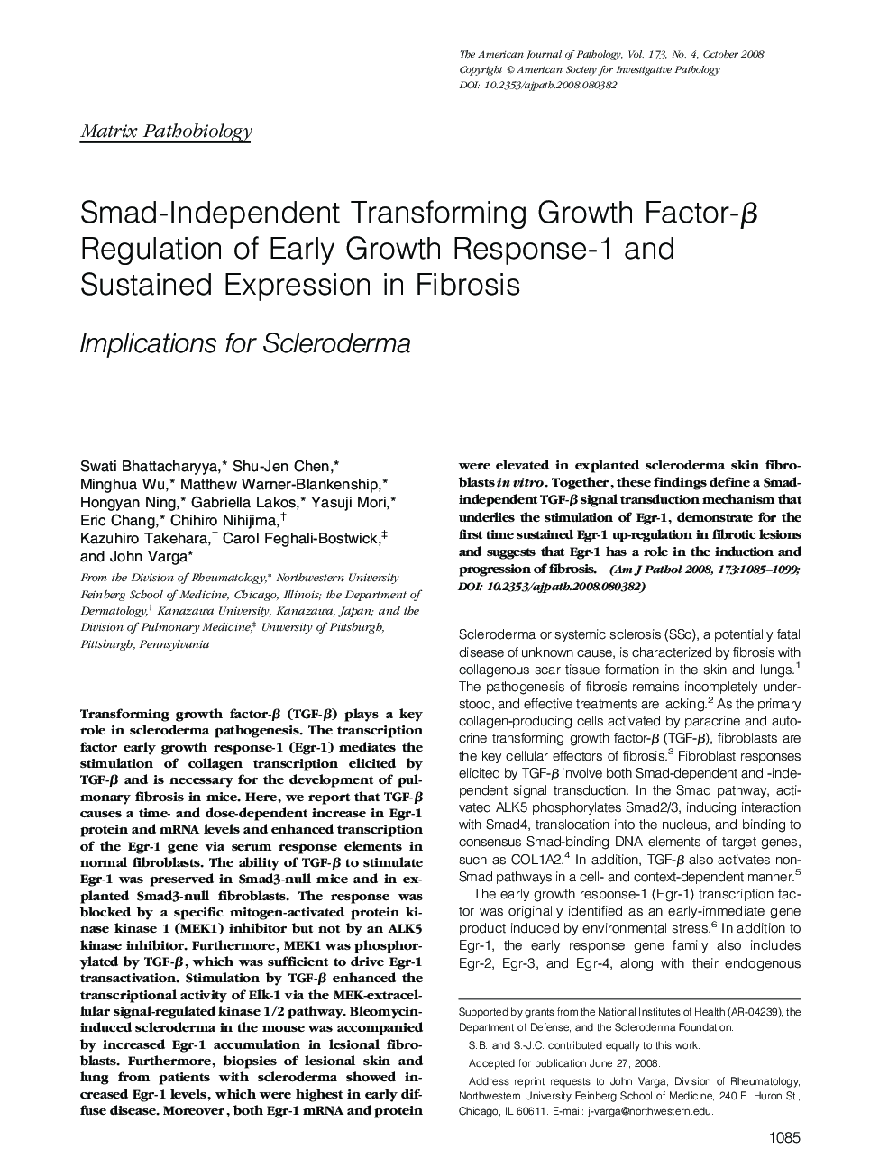Smad-Independent Transforming Growth Factor-Î² Regulation of Early Growth Response-1 and Sustained Expression in Fibrosis: Implications for Scleroderma