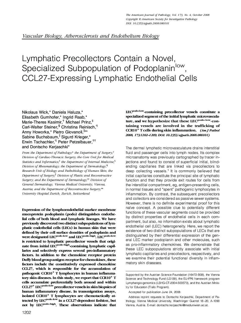 Lymphatic Precollectors Contain a Novel, Specialized Subpopulation of Podoplaninlow, CCL27-Expressing Lymphatic Endothelial Cells