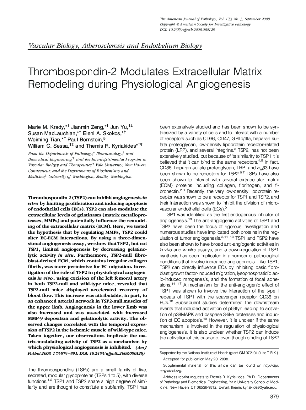 Thrombospondin-2 Modulates Extracellular Matrix Remodeling during Physiological Angiogenesis