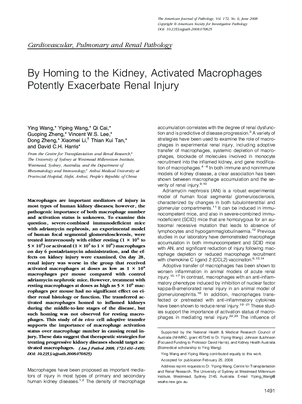 By Homing to the Kidney, Activated Macrophages Potently Exacerbate Renal Injury