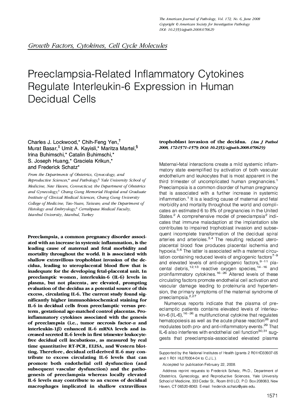 Preeclampsia-Related Inflammatory Cytokines Regulate Interleukin-6 Expression in Human Decidual Cells