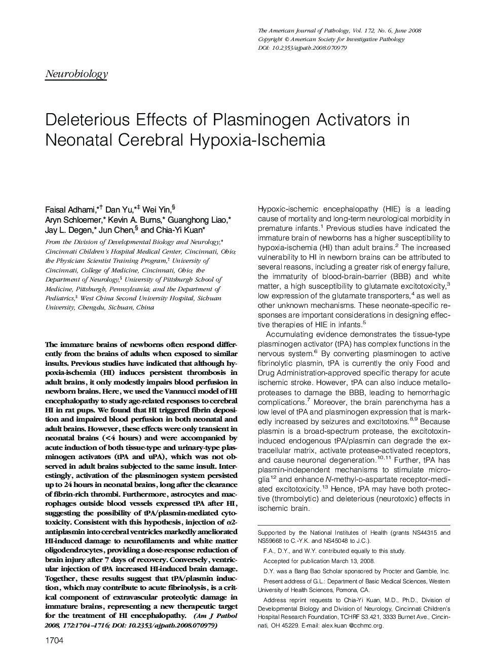 Regular ArticlesDeleterious Effects of Plasminogen Activators in Neonatal Cerebral Hypoxia-Ischemia
