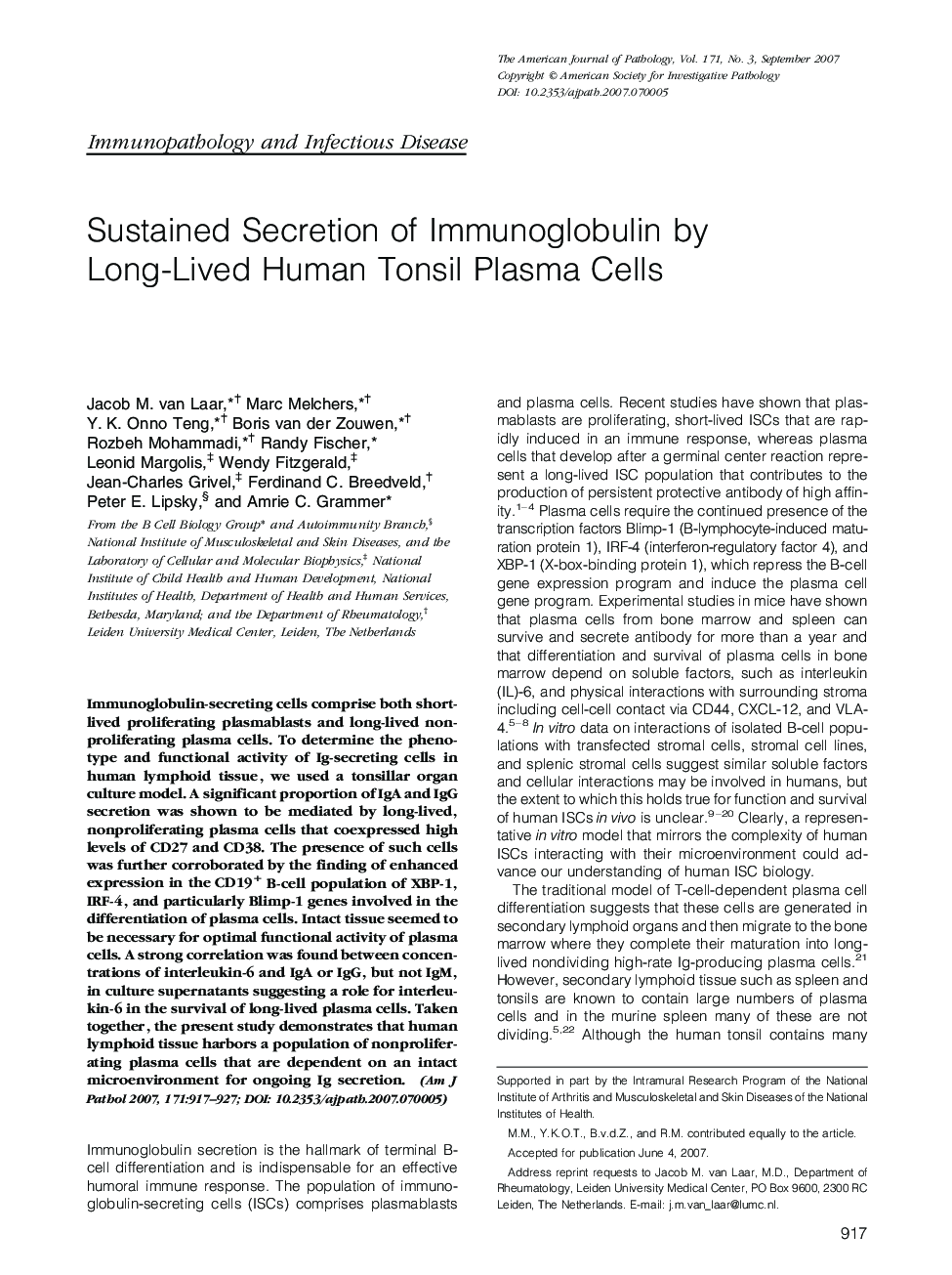 Regular ArticlesSustained Secretion of Immunoglobulin by Long-Lived Human Tonsil Plasma Cells