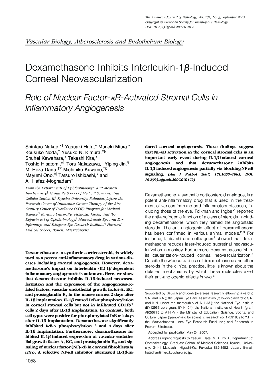 Regular ArticlesDexamethasone Inhibits Interleukin-1Î²-Induced Corneal Neovascularization: Role of Nuclear Factor-ÎºB-Activated Stromal Cells in Inflammatory Angiogenesis