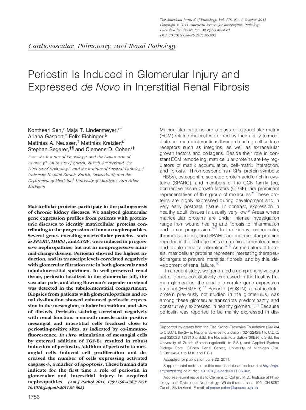 Periostin Is Induced in Glomerular Injury and Expressed de Novo in Interstitial Renal Fibrosis