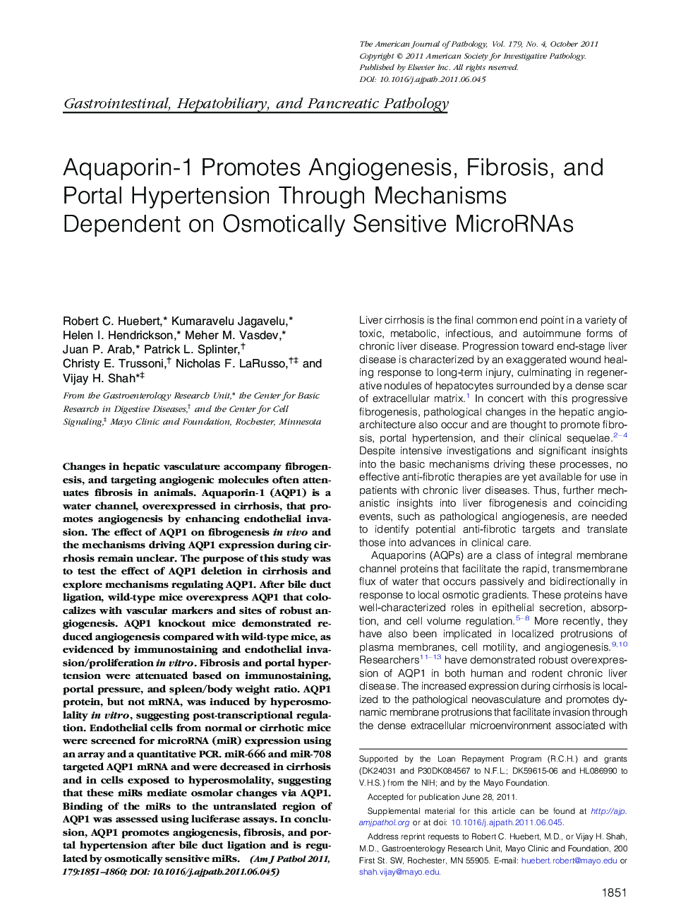 Regular articleGastrointestinal, hepatobiliary, and pancreatic pathologyAquaporin-1 Promotes Angiogenesis, Fibrosis, and Portal Hypertension Through Mechanisms Dependent on Osmotically Sensitive MicroRNAs