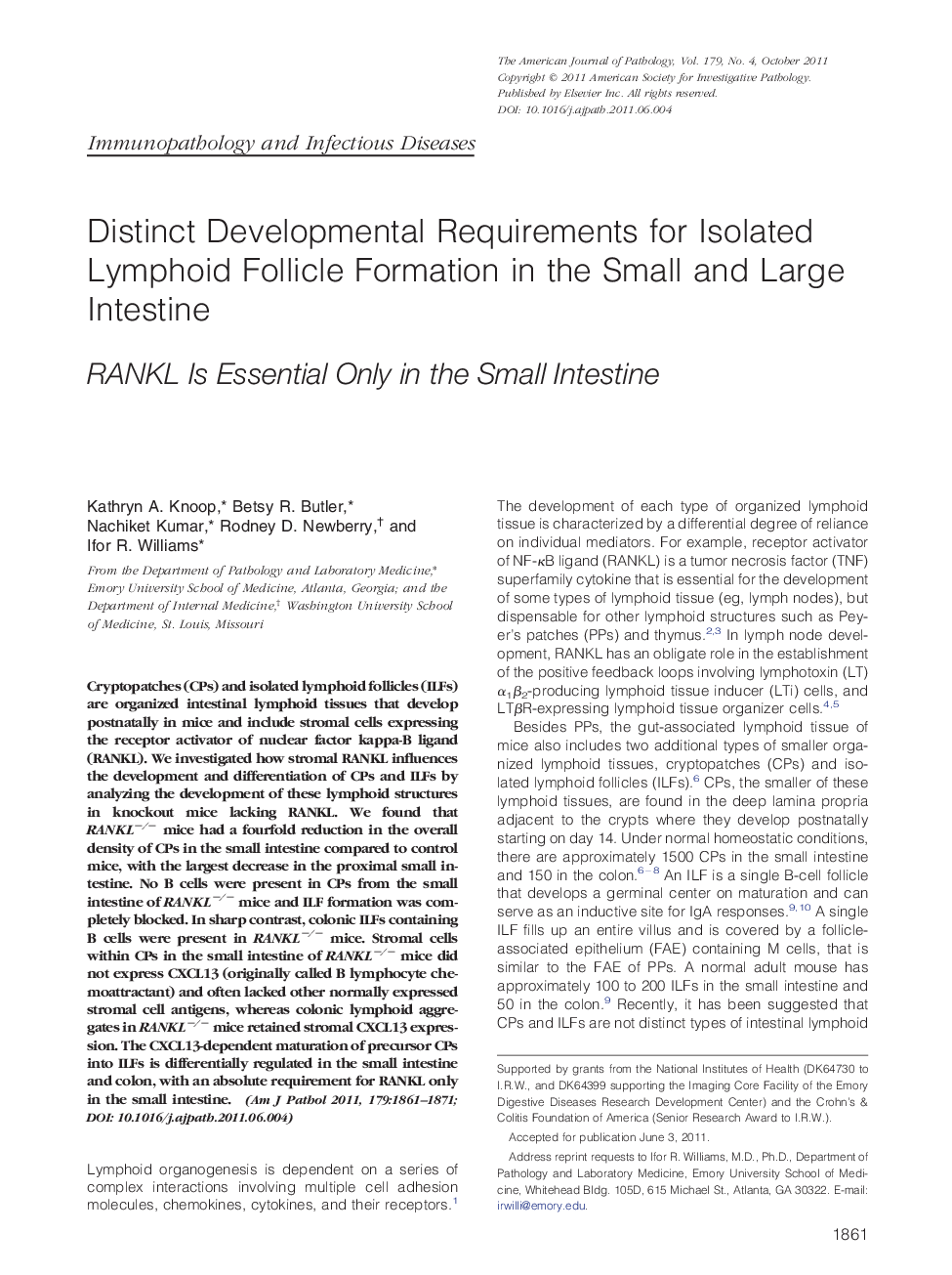 Distinct Developmental Requirements for Isolated Lymphoid Follicle Formation in the Small and Large Intestine
