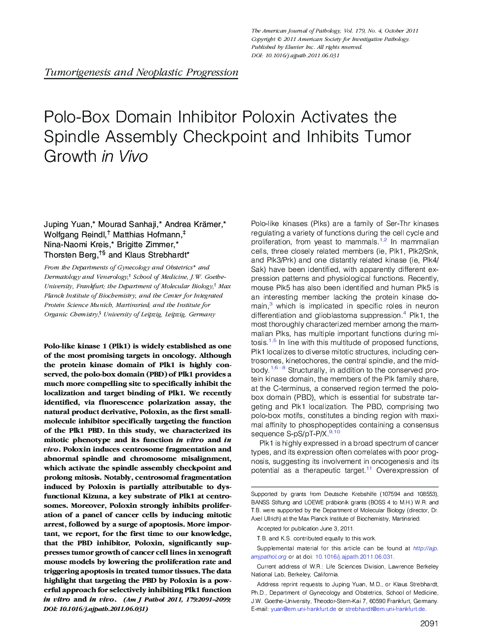 Polo-Box Domain Inhibitor Poloxin Activates the Spindle Assembly Checkpoint and Inhibits Tumor Growth in Vivo