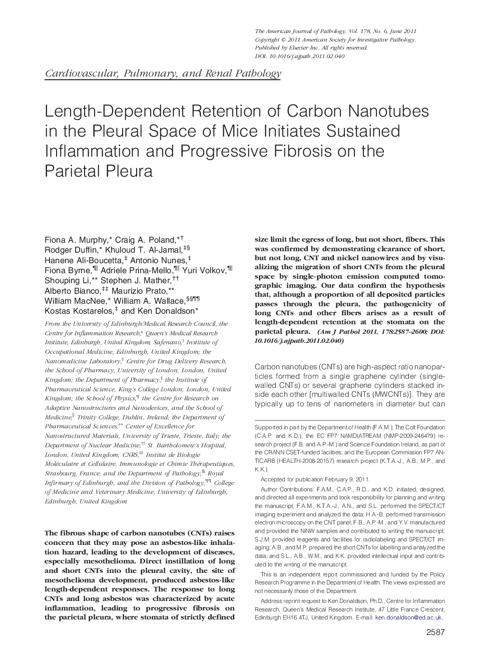 Regular articleCardiovascular, pulmonary, and renal pathologyLength-Dependent Retention of Carbon Nanotubes in the Pleural Space of Mice Initiates Sustained Inflammation and Progressive Fibrosis on the Parietal Pleura