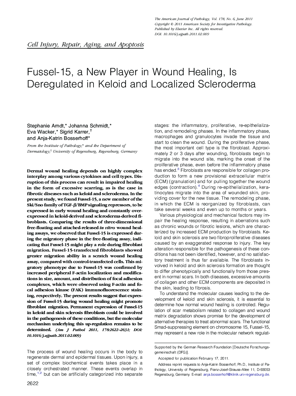Fussel-15, a New Player in Wound Healing, Is Deregulated in Keloid and Localized Scleroderma