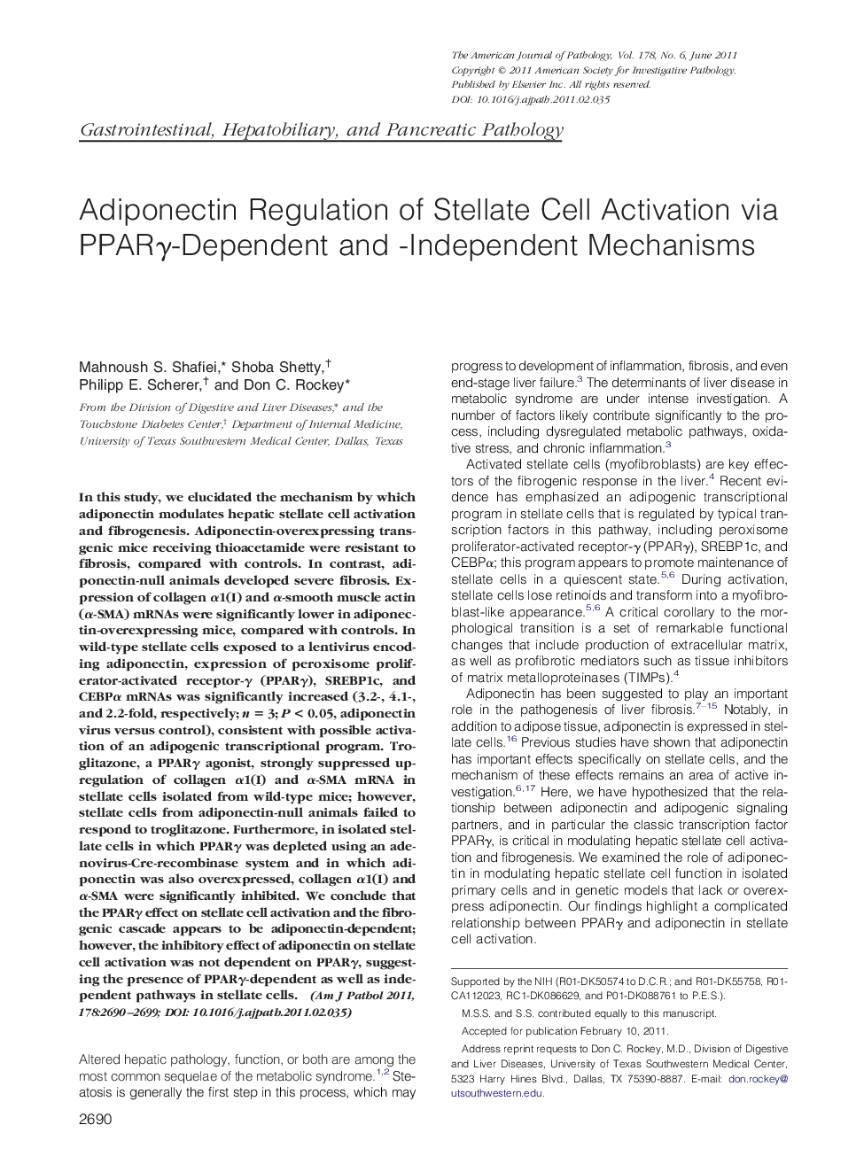 Adiponectin Regulation of Stellate Cell Activation via PPARÎ³-Dependent and -Independent Mechanisms