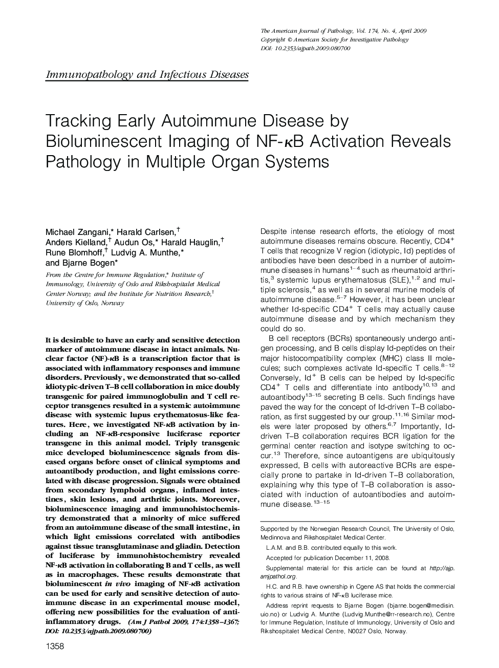 عکس صفحه اول مقاله: Tracking Early Autoimmune Disease by Bioluminescent Imaging of NF-κB Activation Reveals Pathology in Multiple Organ Systems Tracking Early Autoimmune Disease by Bioluminescent Imaging of NF-κB Activation Reveals Pathology in Multiple Organ Systems