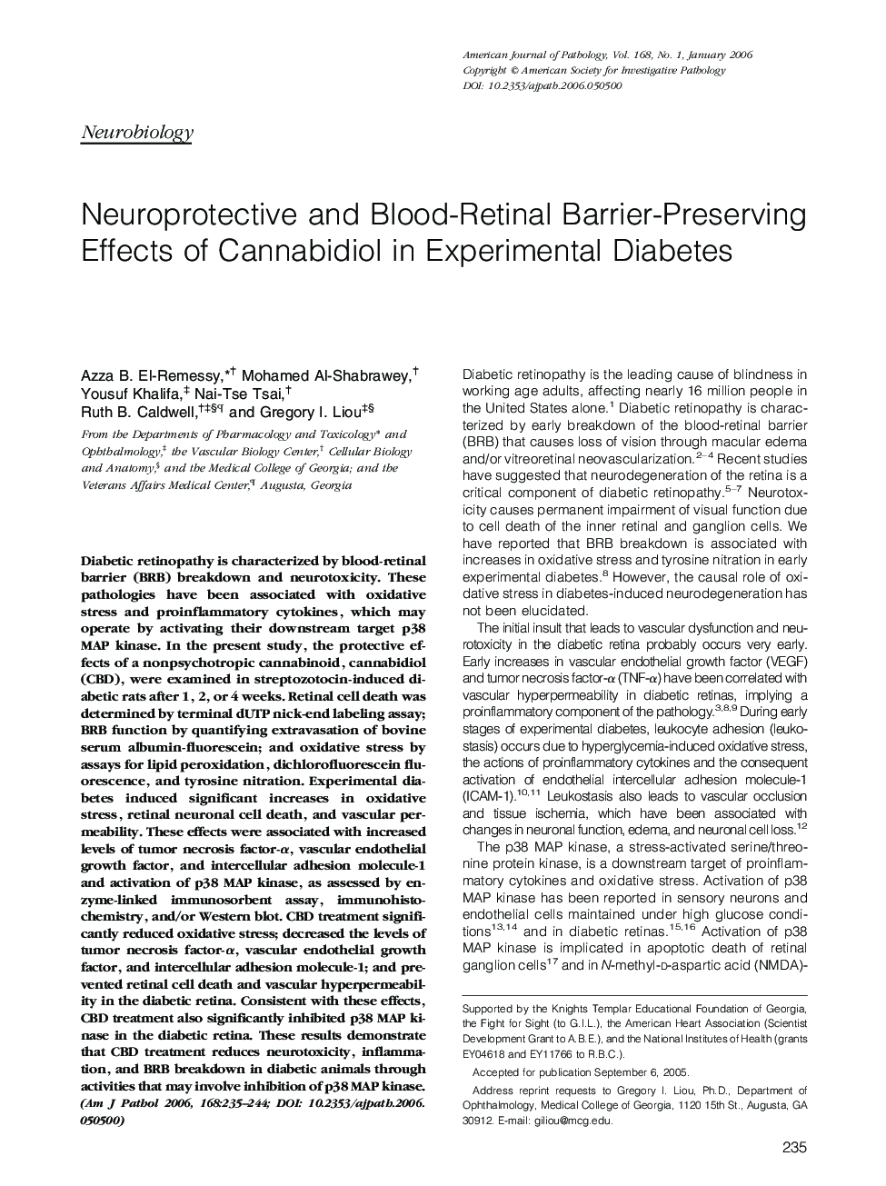 Regular ArticlesNeuroprotective and Blood-Retinal Barrier-Preserving Effects of Cannabidiol in Experimental Diabetes
