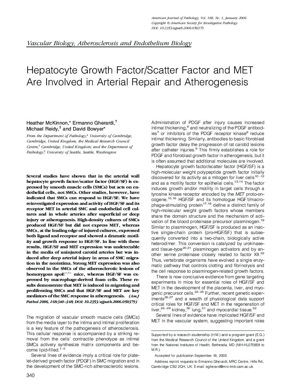 Hepatocyte Growth Factor/Scatter Factor and MET Are Involved in Arterial Repair and Atherogenesis