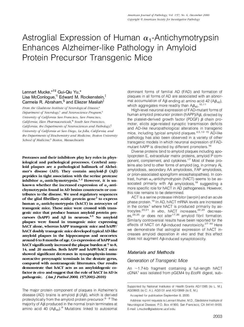 Astroglial Expression of Human Î±1-Antichymotrypsin Enhances Alzheimer-like Pathology in Amyloid Protein Precursor Transgenic Mice