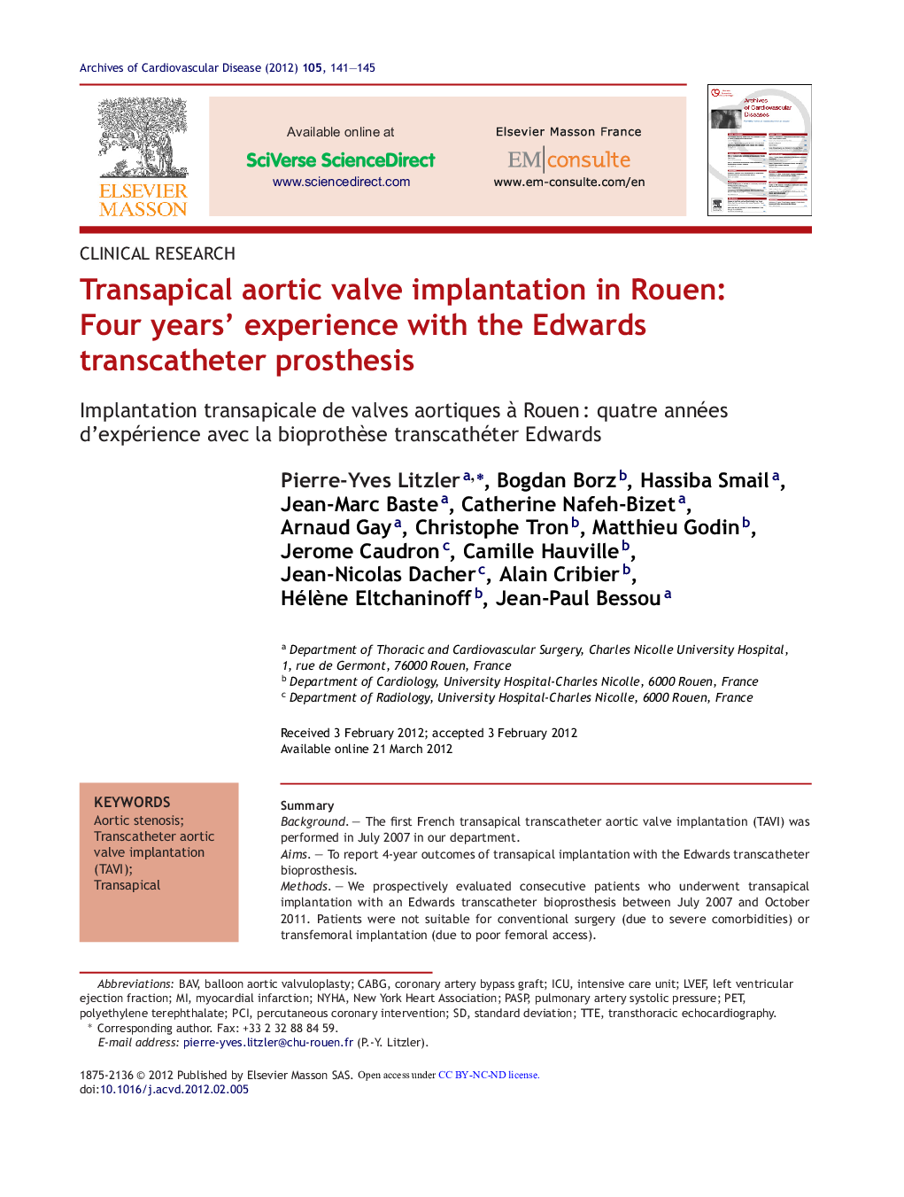 Transapical aortic valve implantation in Rouen: Four years' experience with the Edwards transcatheter prosthesis