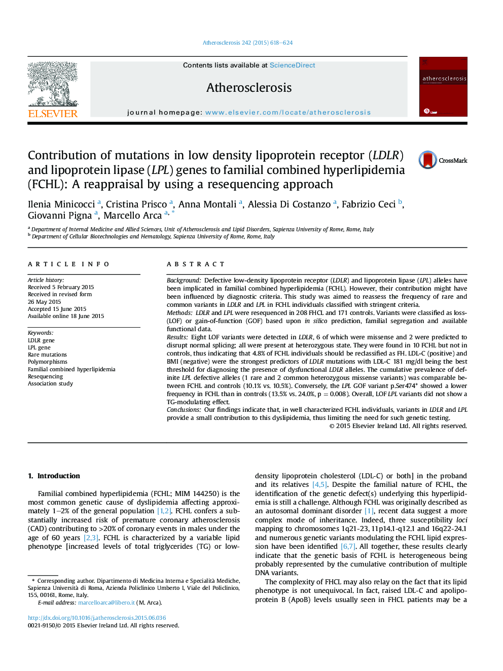 Contribution of mutations in low density lipoprotein receptor (LDLR) and lipoprotein lipase (LPL) genes to familial combined hyperlipidemia (FCHL): A reappraisal by using a resequencing approach