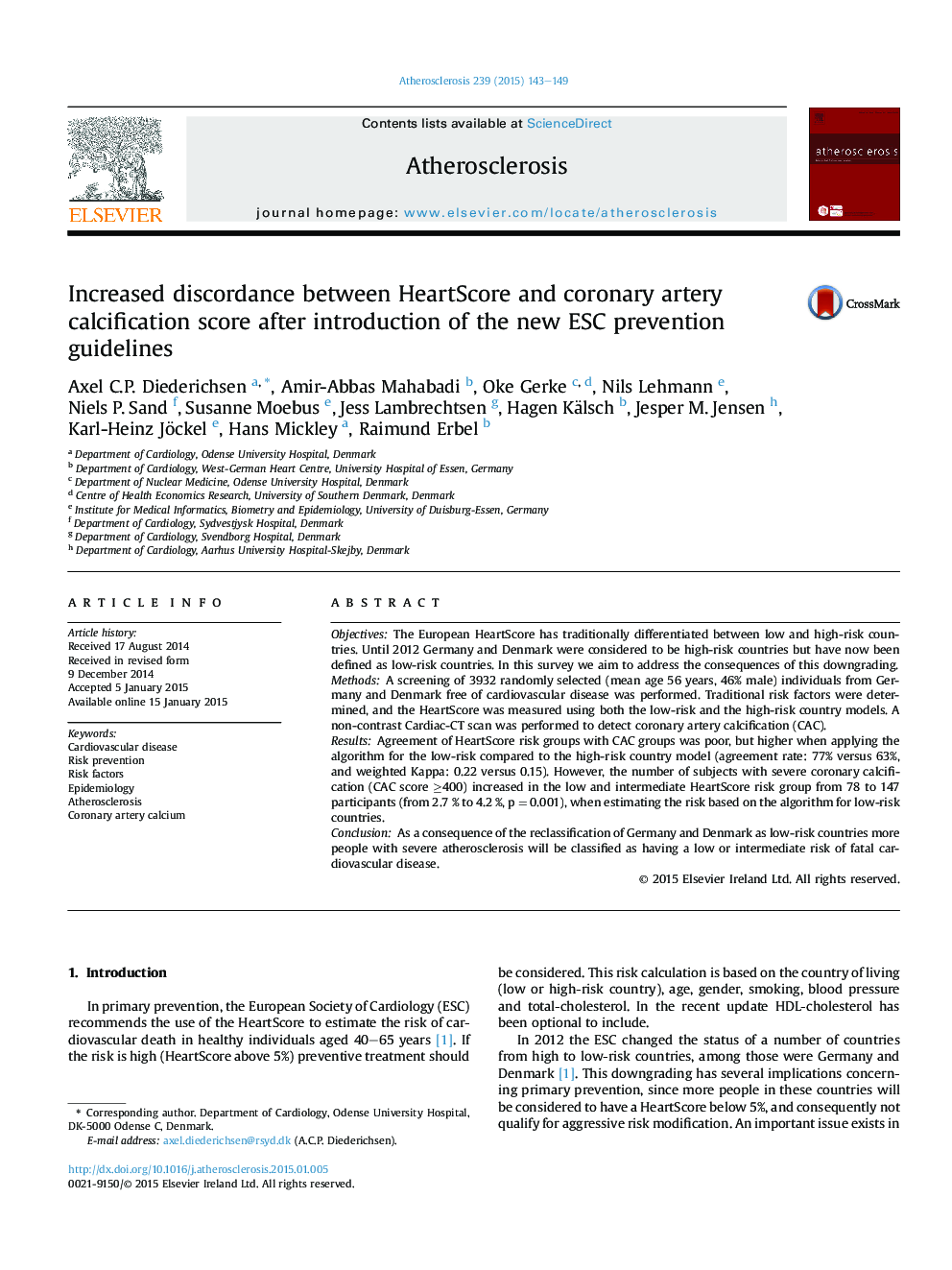 Increased discordance between HeartScore and coronary artery calcification score after introduction of the new ESC prevention guidelines