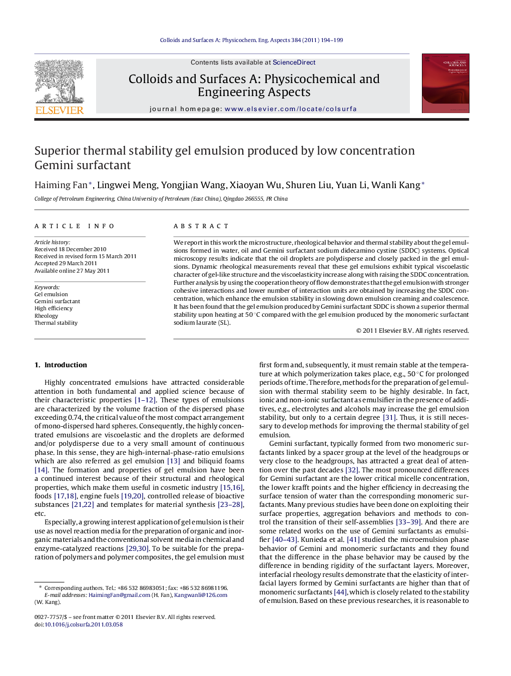 Superior thermal stability gel emulsion produced by low concentration Gemini surfactant