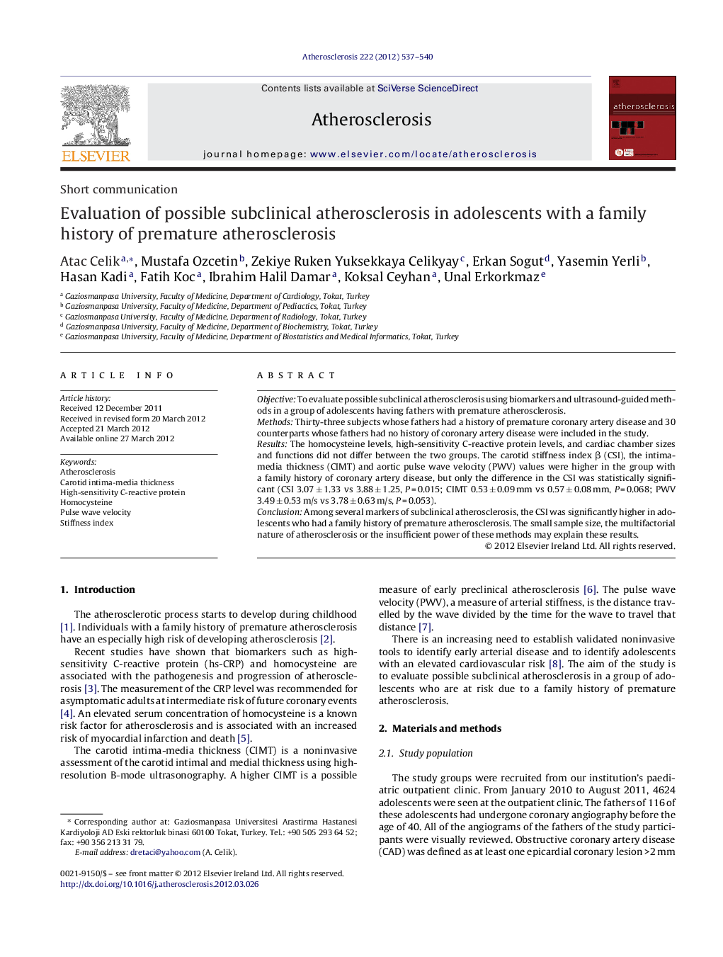 Evaluation of possible subclinical atherosclerosis in adolescents with a family history of premature atherosclerosis