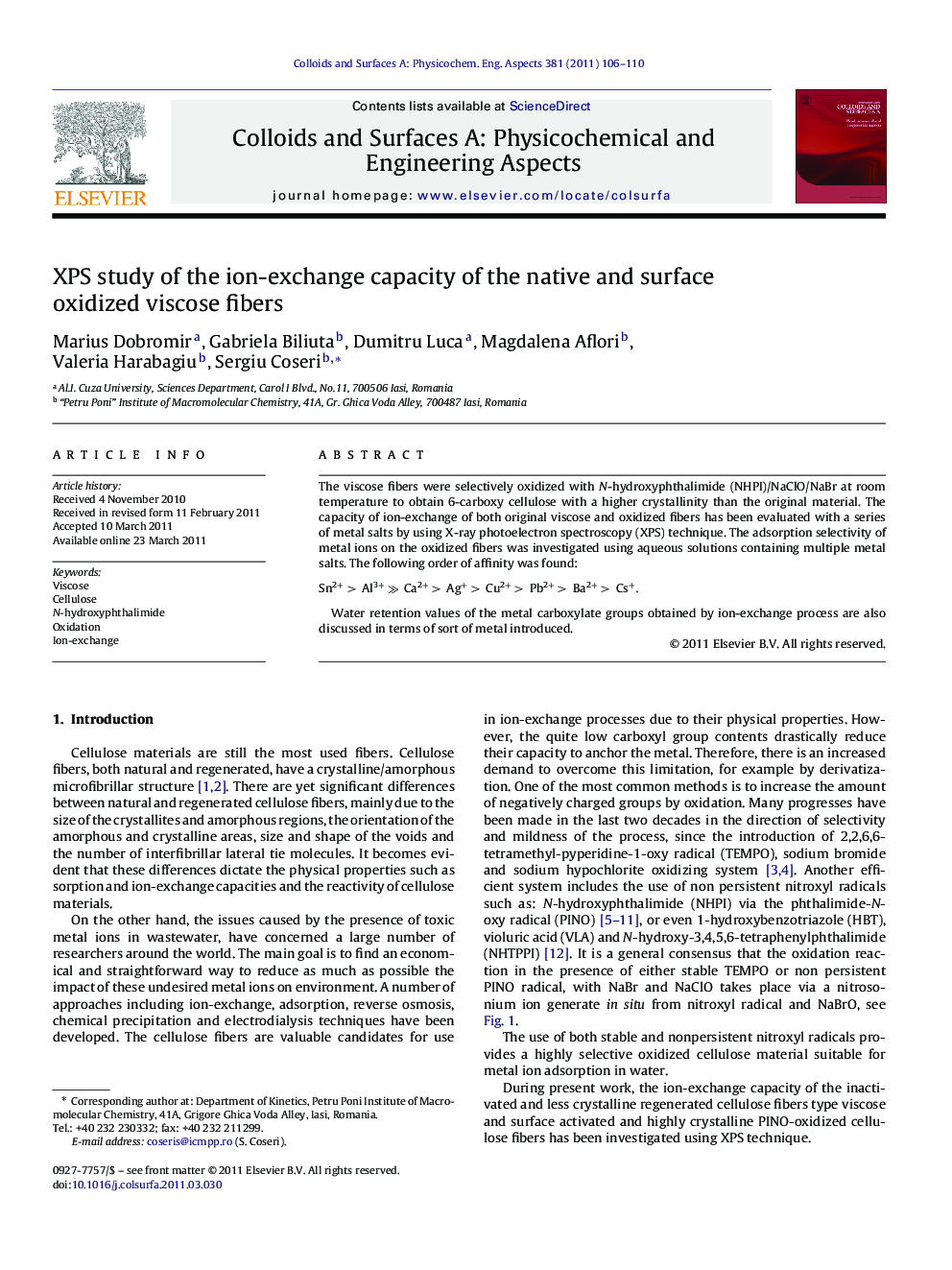 عکس صفحه اول مقاله: XPS study of the ion-exchange capacity of the native and surface oxidized viscose fibers XPS study of the ion-exchange capacity of the native and surface oxidized viscose fibers