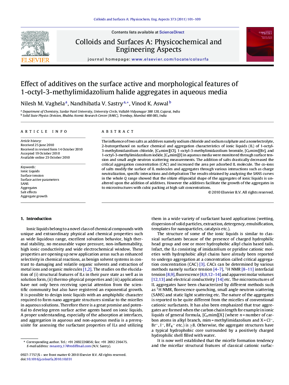 Effect of additives on the surface active and morphological features of 1-octyl-3-methylimidazolium halide aggregates in aqueous media