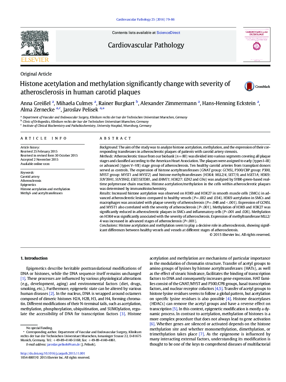 Histone acetylation and methylation significantly change with severity of atherosclerosis in human carotid plaques