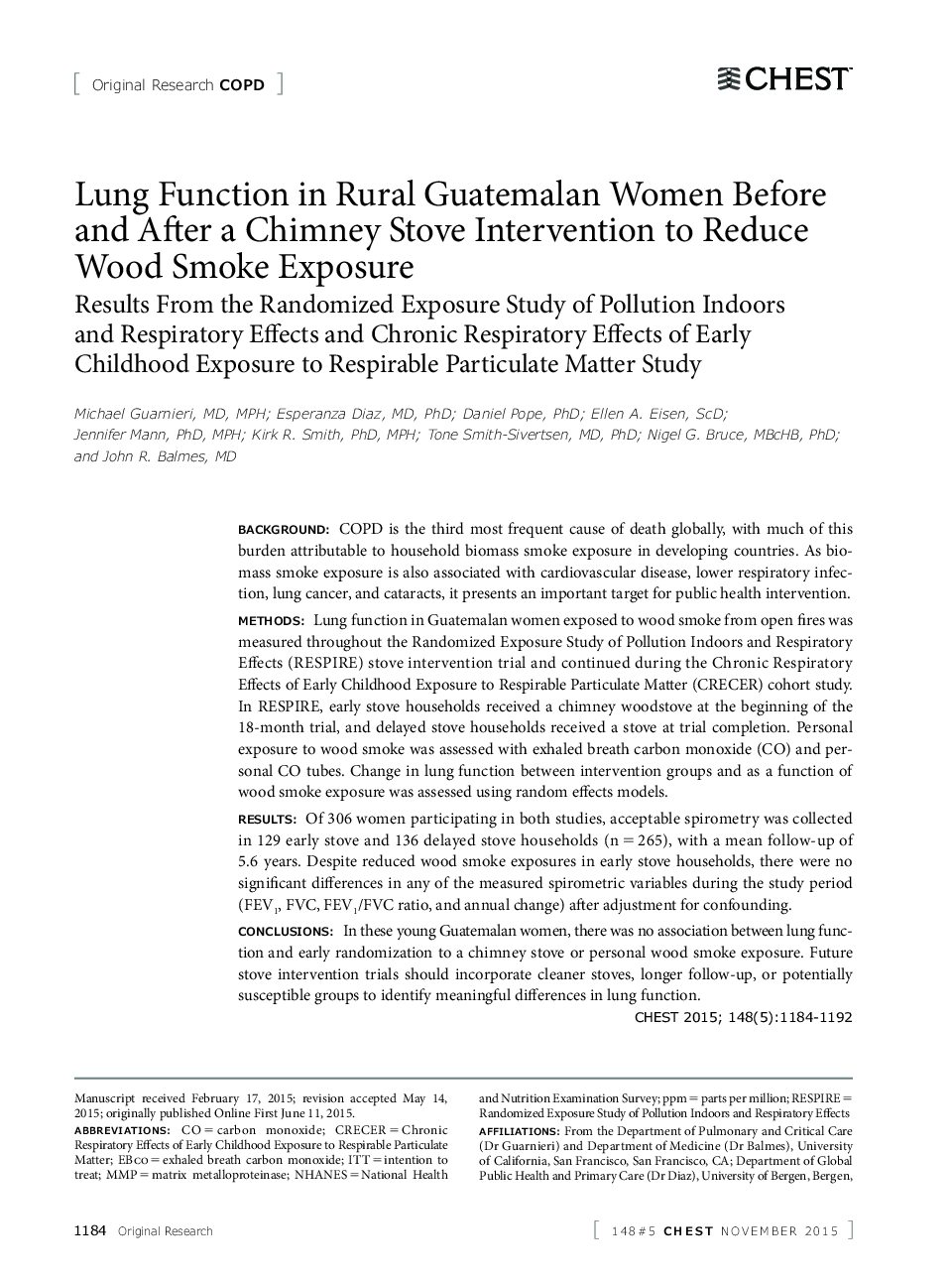 Original Research COPDLung Function in Rural Guatemalan Women Before and After a Chimney Stove Intervention to Reduce Wood Smoke Exposure: Results From the Randomized Exposure Study of Pollution Indoors and Respiratory Effects and Chronic Respiratory Effe