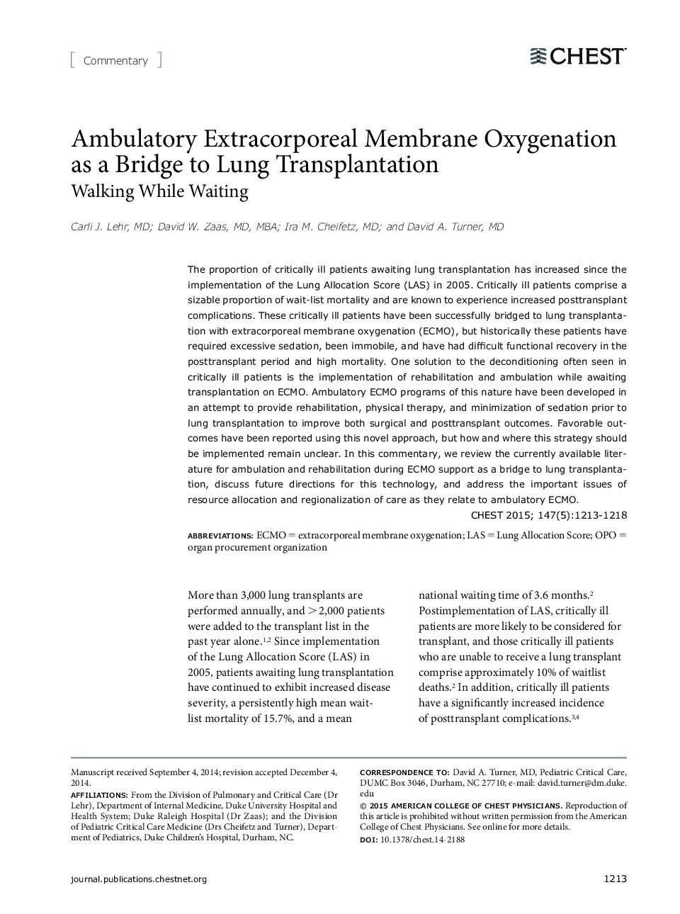 Ambulatory Extracorporeal Membrane Oxygenation as a Bridge to Lung Transplantation