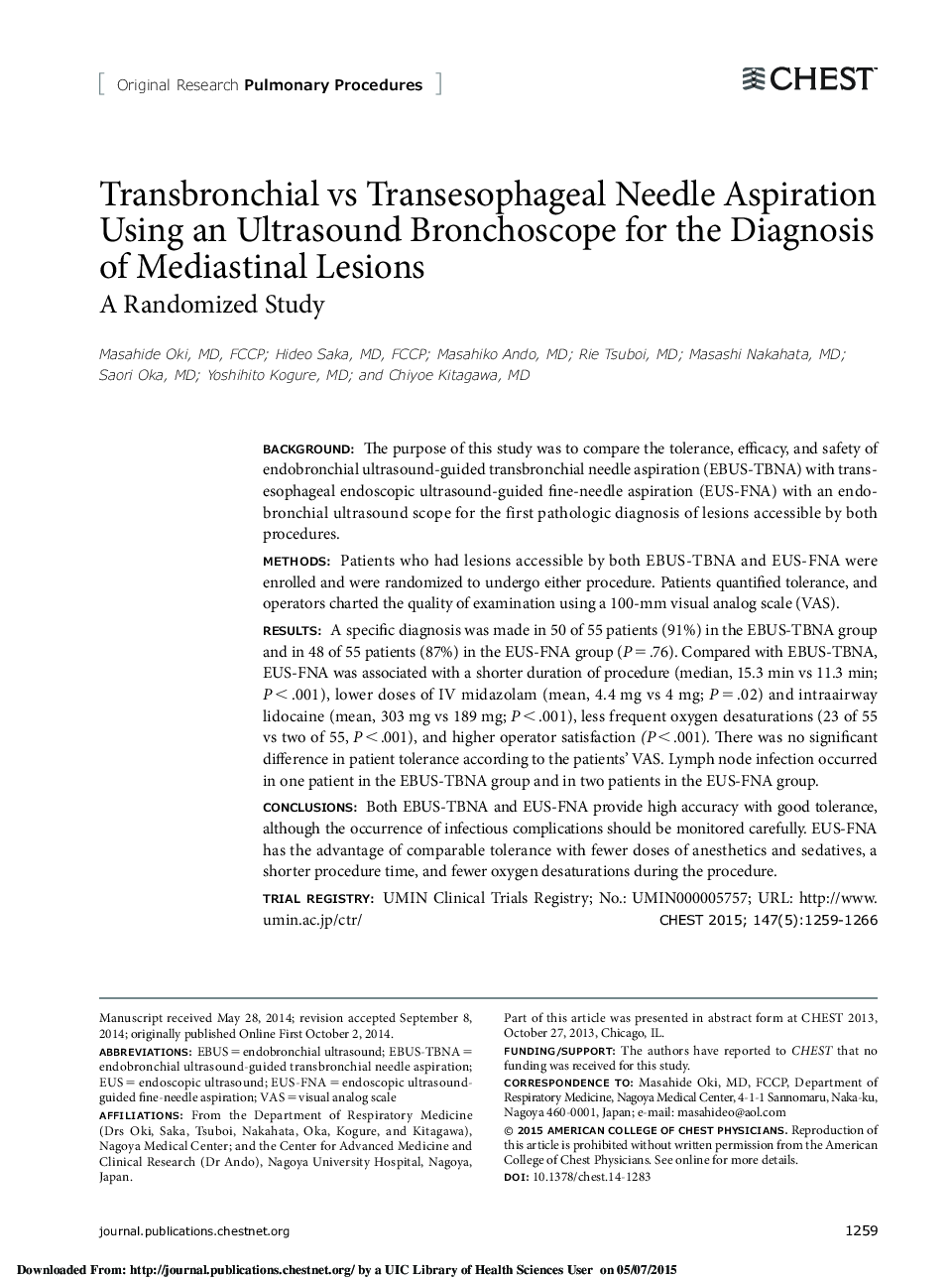 Transbronchial vs Transesophageal Needle Aspiration Using an Ultrasound Bronchoscope for the Diagnosis of Mediastinal Lesions
