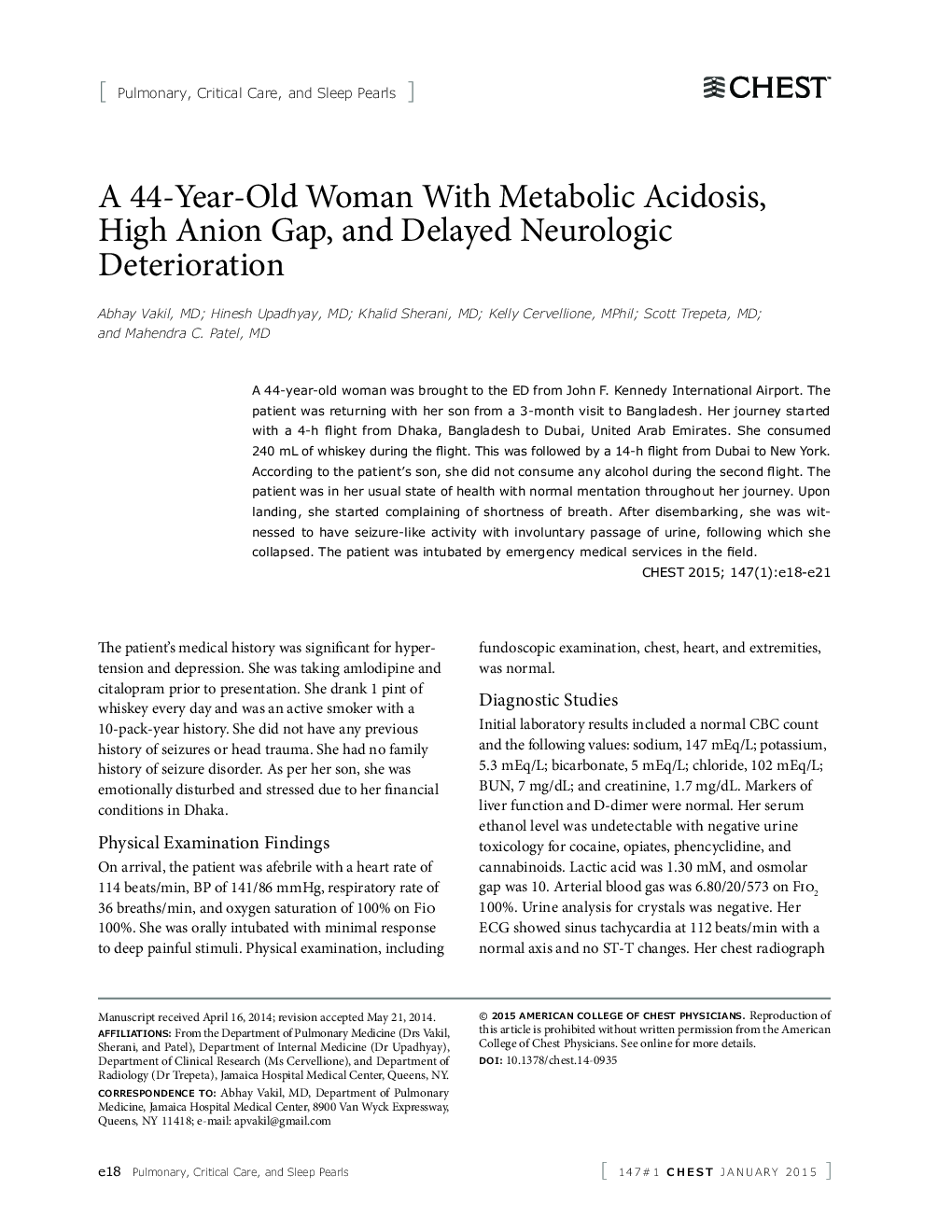یک زن 44 ساله مبتلا به اسیدوز متابولیک، گلودرد آنیون بالا و تضعیف نورولوژیک تاخیر 