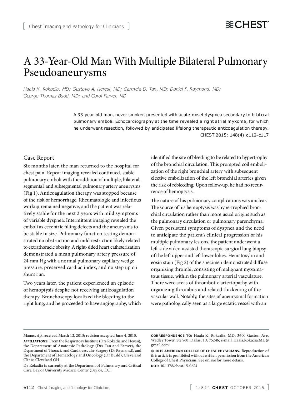 A 33-Year-Old Man With Multiple Bilateral Pulmonary Pseudoaneurysms