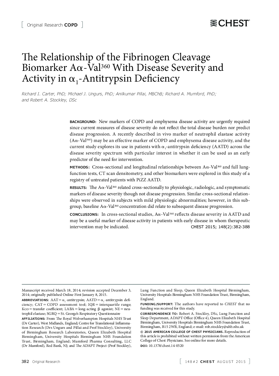 The Relationship of the Fibrinogen Cleavage Biomarker Aa-Val360 With Disease Severity and Activity in Î±1-Antitrypsin Deficiency