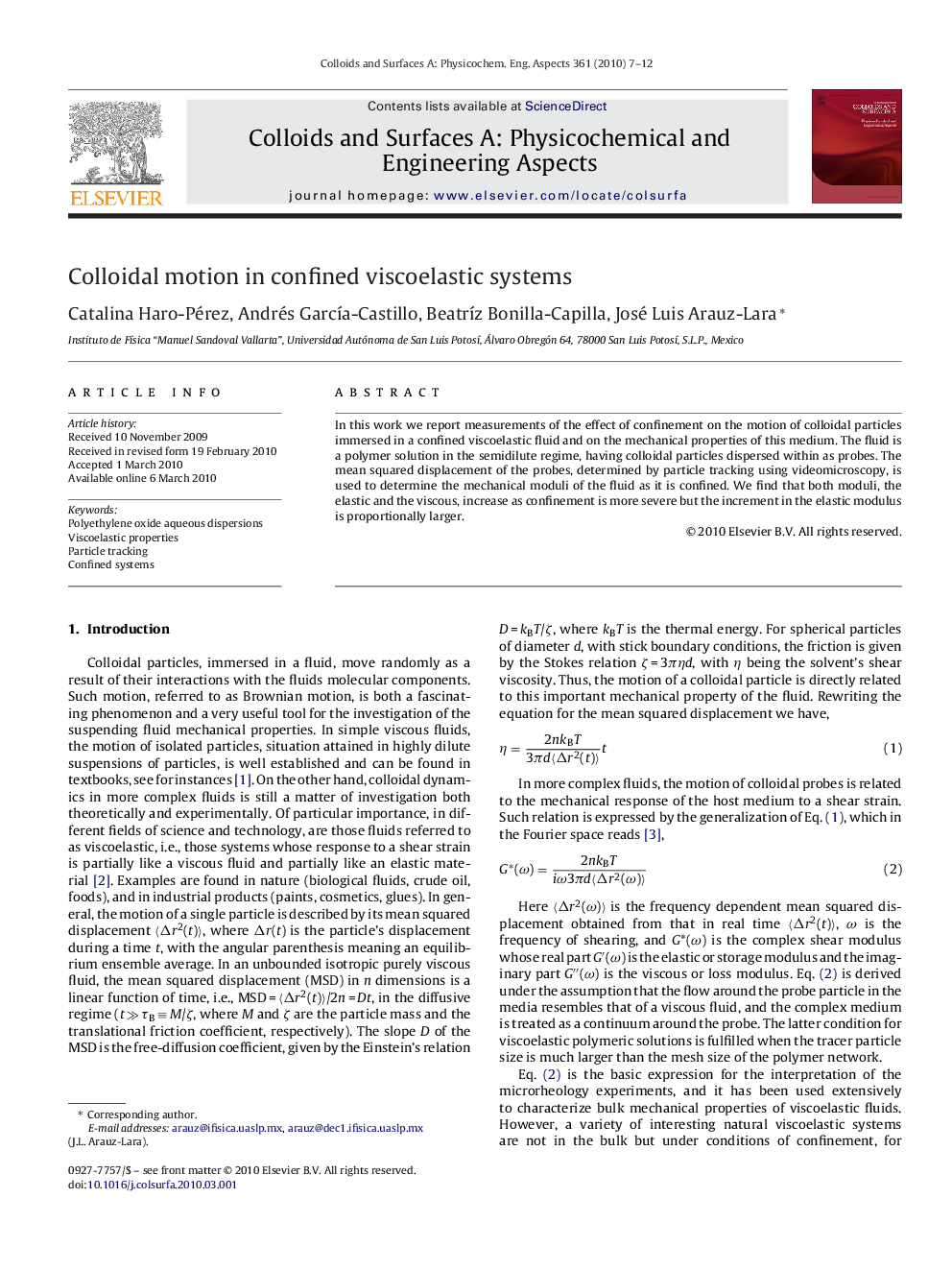 Colloidal motion in confined viscoelastic systems