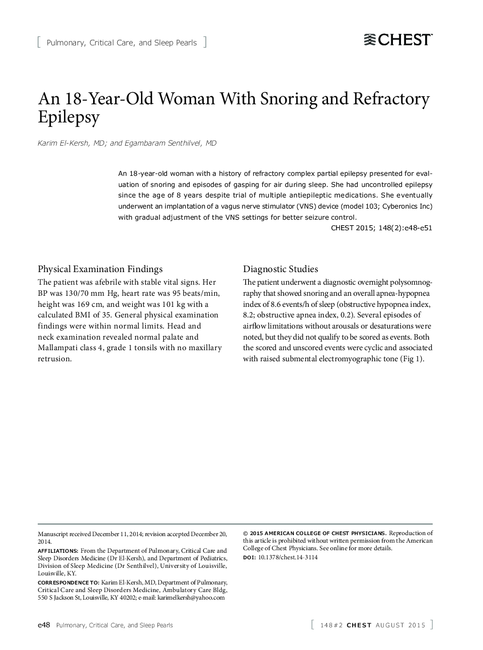An 18-Year-Old Woman With Snoring and Refractory Epilepsy