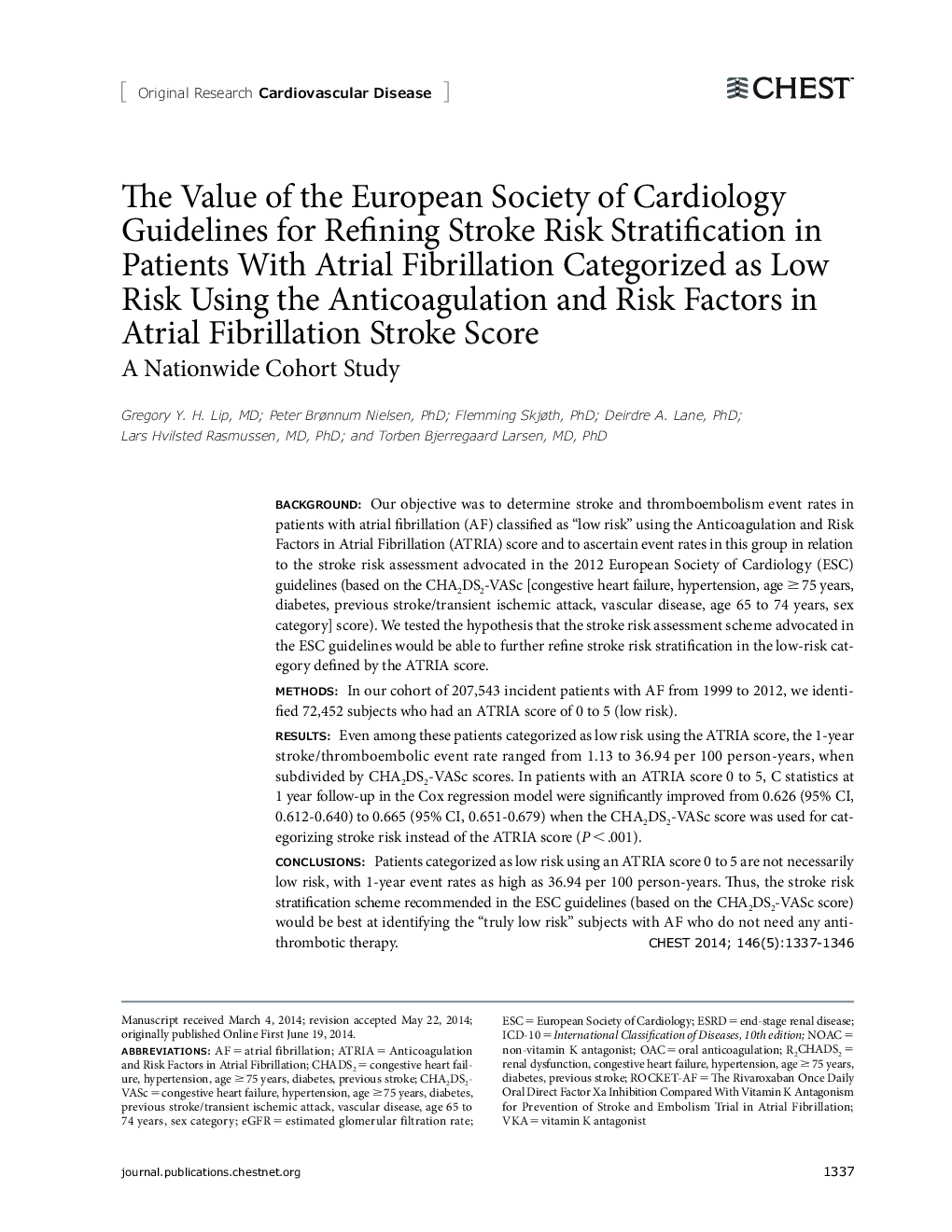 The Value of the European Society of Cardiology Guidelines for Refining Stroke Risk Stratification in Patients With Atrial Fibrillation Categorized as Low Risk Using the Anticoagulation and Risk Factors in Atrial Fibrillation Stroke Score