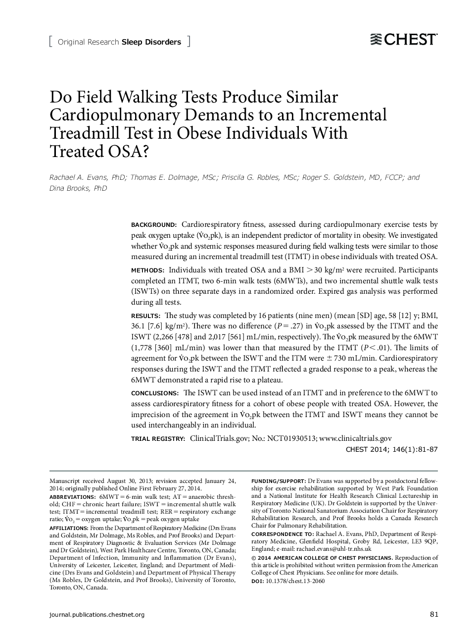 Do Field Walking Tests Produce Similar Cardiopulmonary Demands to an Incremental Treadmill Test in Obese Individuals With Treated OSA?