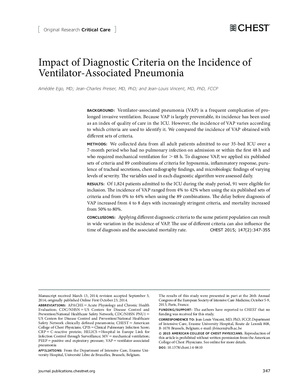 Impact of Diagnostic Criteria on the Incidence of Ventilator-Associated Pneumonia